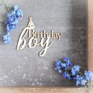 birthday boy decorative laser cut chipboard