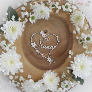 mothers day collection nana heart decorative laser cut chipboard