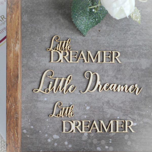 decorative laser cut chipboard words set little dreamer