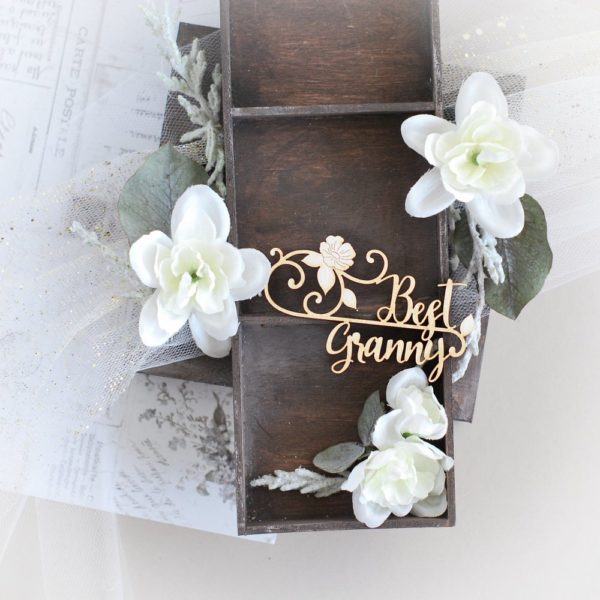 best granny grandparetns day decorative laser cut chipboard