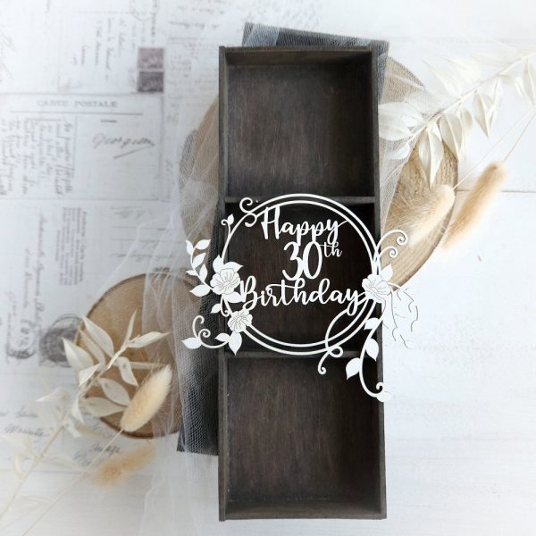 happy 30th birthday decorative laser cut chipboard