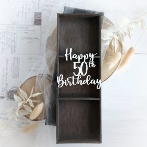 happy 50th birthday decorative laser cut chipboard