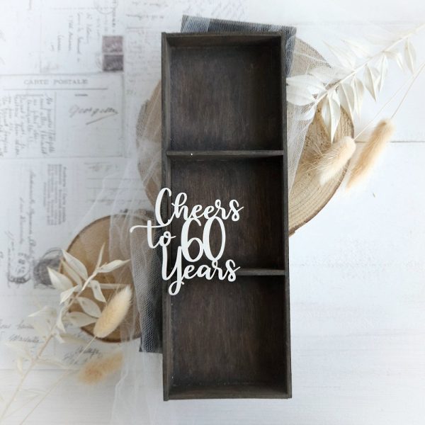 cheers to 60 Years decorative laser cut chipboard